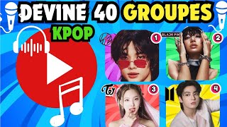 DEVINE LE GROUPE KPOP À PARTIR DE La CHANSON  KOP QUIZ [upl. by Areid]