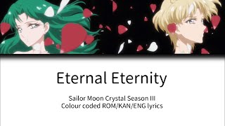 Sailor Moon Crystal   Eternal Eternity Lyrics [upl. by Gerrald]