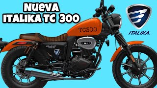 NUEVA ITALIKA TC 300 😨 Una Harley Pequeña 🤯 [upl. by Levison746]