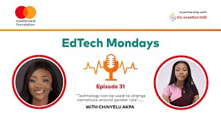 EdTech Monday  S4 Ep 31  Leveraging Technology for Gender Transformative Education [upl. by Odlaniger]