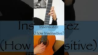 Insensatez A C Jobim Guitar Full video with Sheet and Tab on the Channel [upl. by Medardas963]