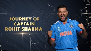 The Journey Of Captain Team INDIA Rohit Sharma [upl. by Yelad]