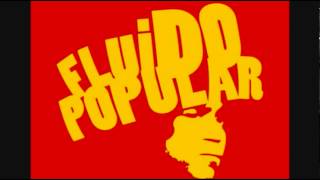 Fluido Popular Ft Sloow Track  Final del Cuento [upl. by Iyre]