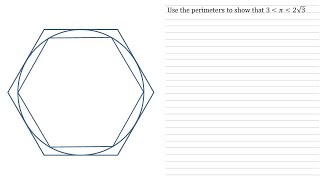 How to Estimate Pi using the Perimeters of Two Regular Hexagons  Full Walkthrough [upl. by Ahsenyl]