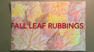 How to Create a Fall Leaf Rubbings Artwork for Kids [upl. by Peh]