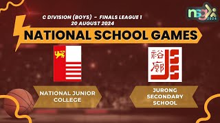 NSG 2024 C div League 1 Finals Boys NATIONAL JUNIOR COLLEGE VS JURONG SECONDARY SCHOOL [upl. by Ramses967]