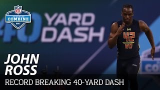 John Ross RecordBreaking 422 40Yard Dash 🔥🔥🔥  2017 NFL Combine Highlights [upl. by Frasch230]