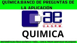 CUP Y PSA BANCO DE PREGUNTAS DE QUIMICA PSA UAGRM 2020 DE LA APLICACION AZUL [upl. by Llemaj]