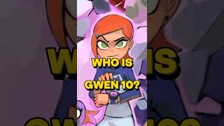 Who is Gwen 10 ben10 omnitrix cartoon [upl. by Eiclek]