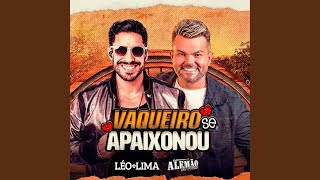 Vaqueiro Se Apaixonou [upl. by Naerda]