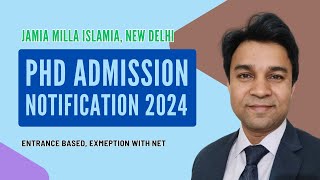 Jamia PhD Admission 202425  Last Entrance Based Admission [upl. by Nattirb]