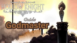 Hollow Knight  guide Godmaster [upl. by Giacamo]