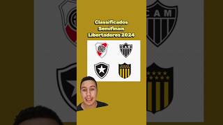 Classificados Semifinais Libertadores 2024 [upl. by Celio]