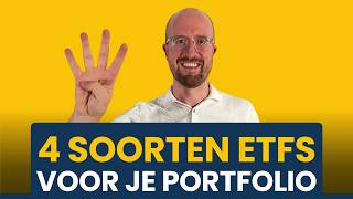 4 soorten ETF’s voor jouw portfolio [upl. by Eedolem]