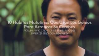 Los 10 Hábitos Matutinos De Las Personas Exitosas  Jim Kwik [upl. by Fries]