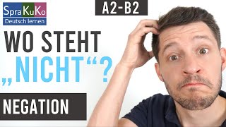 Negation mit NICHT  Satz und Teilnegation  Positionen im Satz  Deutsch mit Sprakuko [upl. by Ziom]