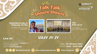 🔴 UAJY JY JY Live TalkTalkShowreShowre [upl. by Letsirk]