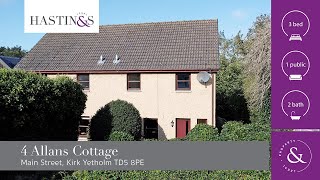 4 Allans Cottage Main Street Kirk Yetholm TD5 8PE  Video Tour [upl. by Himelman]