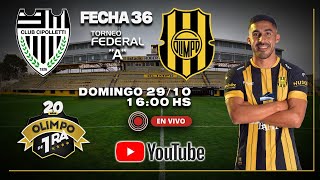 Federal A  Fecha 36 Olimpo de Primera  Cipolletti vs Olimpo [upl. by Nnaillij]