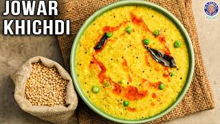 Sorghum Khichdi  Jowar Khichdi Recipe  How To Make Nutritious Millets Khichdi  Chef Varun [upl. by Leahpar]