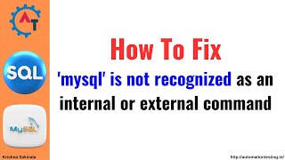 6 Fixing mysql is not recognized as an internal or external command  SQL Tutorial [upl. by Mundford30]