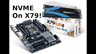 NVME on Gigabyte X79 UP4 rev 11 [upl. by Ane]