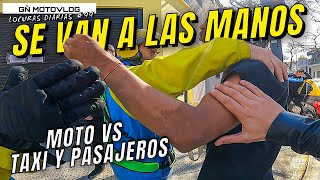 Obs diarias 99 TAXISTA CHOCA MOTERO  SE VAN A LAS MANOS  GÑ MOTOVLOG ARGENTINA [upl. by Nahtanaoj]