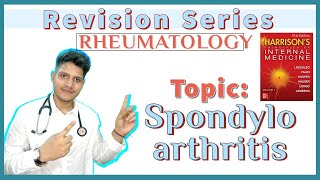 Approach to Arthritis  Spondyloarthritis  Ankylosing Spondylitis  Psoriatic Arthritis  Harrison [upl. by Molahs330]