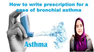 Prescription in bronchial asthma clinical cases  semester 5 Manchester program [upl. by Eelirem]