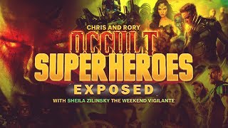 Occult Superheroes Exposed Sheila Zilinsky with Chris and Rory [upl. by Ariajaj]