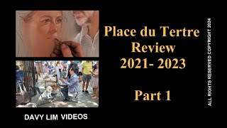 Place du Tertre Review 20212023 Part 1 [upl. by Arlena789]