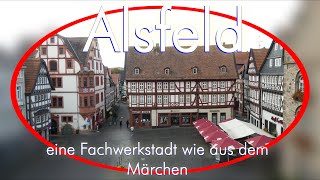 Alsfeld  eine Fachwerkstadt wie aus dem Märchen [upl. by Darcey422]