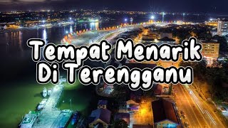 5 Tempat Menarik Di Terengganu  Lurima TV [upl. by Oremodlab]