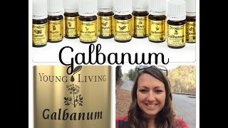 Galbanum  Ancient Oils of Scripture  Young Living  Elizabeth Medero [upl. by Dnomad]