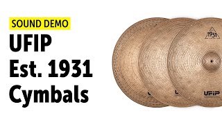 UFIP Est 1931 Cymbals  Sound Demo [upl. by Nerek]