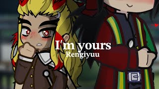 I’m yours Rengiyuu GL2 [upl. by Gratt]