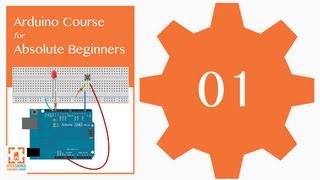 Tutorial 01 Hardware Overview Arduino Course for Absolute Beginners ReM [upl. by Yentterb]