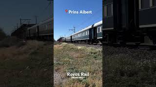 The famous Rovos passenger train passing through Prins Albert South Africa [upl. by Vania]