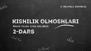 2 Ikkinchi dars  Nemis tilida kishilik olmoshlari [upl. by Puett]