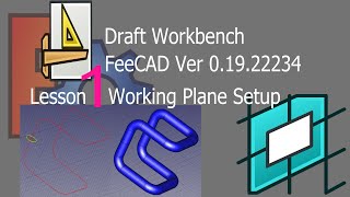 Freecad draft lesson 1 plane setup [upl. by Einaled354]