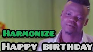 HARMONIZE HAPPY BIRTHDAY [upl. by Alegna]