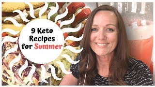 9 KETOFriendly Recipes You Will LOVE for Summer [upl. by Kraus630]