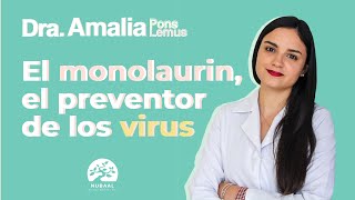 El Monolaurin ¡el preventor de los virus [upl. by Azelea4]