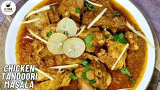 Simple Chicken Tandoori Masala Recipe By H FOOD [upl. by Nilyad496]