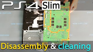 PS4 Slim Disassembly Fix Overheating with Fan Cleaning amp Thermal Paste Replacement [upl. by Shir]