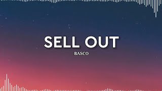 Basco  Sell out  1 Hour [upl. by Inoue]