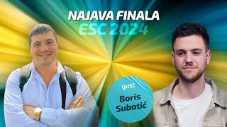 Najava finala Pesme Evrovizije  gost Boris Subotić [upl. by Enidanreb]