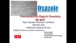 Oxazole Structure Synthesis Reaction And Medicinal Compoun  Uses  Explained Step by Step [upl. by Ynaffital547]