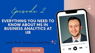 Everything you need to know about the MSBA at University at Buffalo with Program DirectorMSBA EP2 [upl. by Ahtennek]