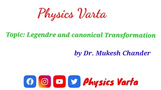 legendre and canonical Transformation bscphysics msc physics [upl. by Adnahsed495]